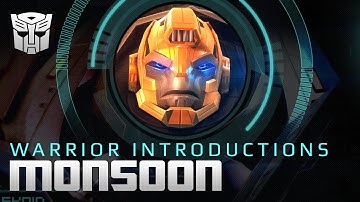 Warrior Introduction - Autobot Monsoon
