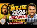 JADAVPUR Cutoffs 2026 🔥 | WBJEE 2026 Last Round Cutoffs | Safe Score