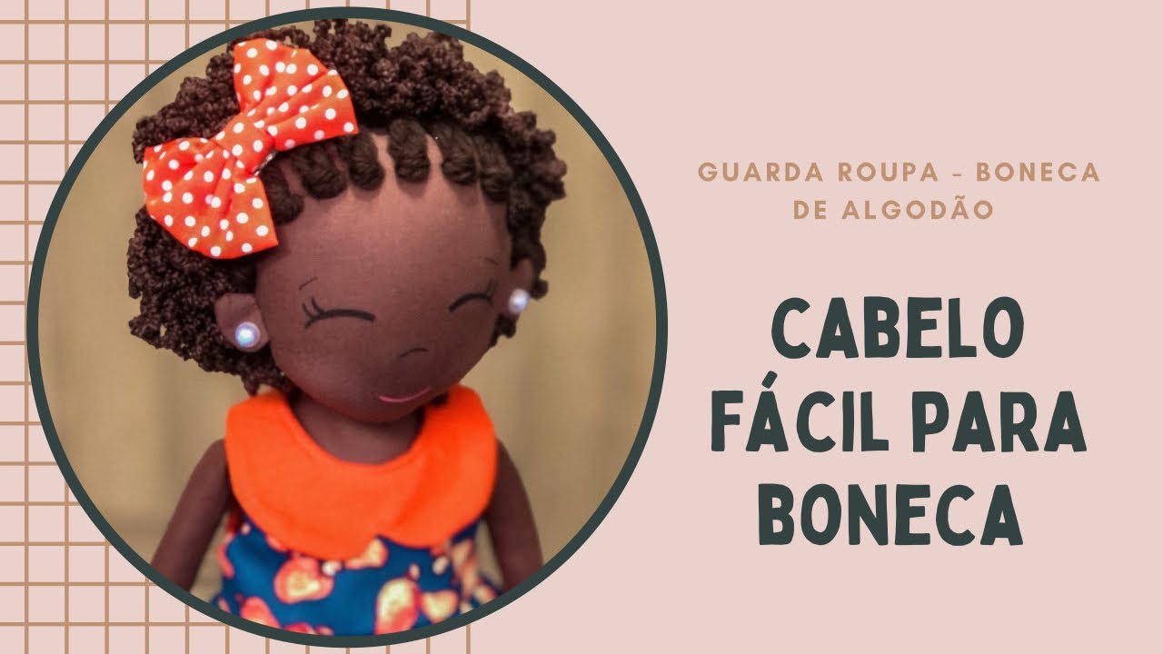 Cabelo fácil para Boneca de Pano