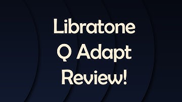 Headphone Review - Libratone Q Adapt On Ear