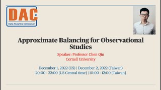 Data Analytics Colloquium:  "Approximate balancing for observational studies"