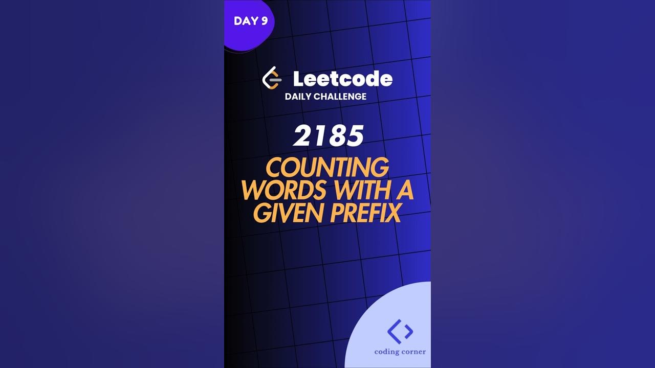 2185 | Counting Words with a given Prefix | LC Daily Challenge | 09 Jan ...