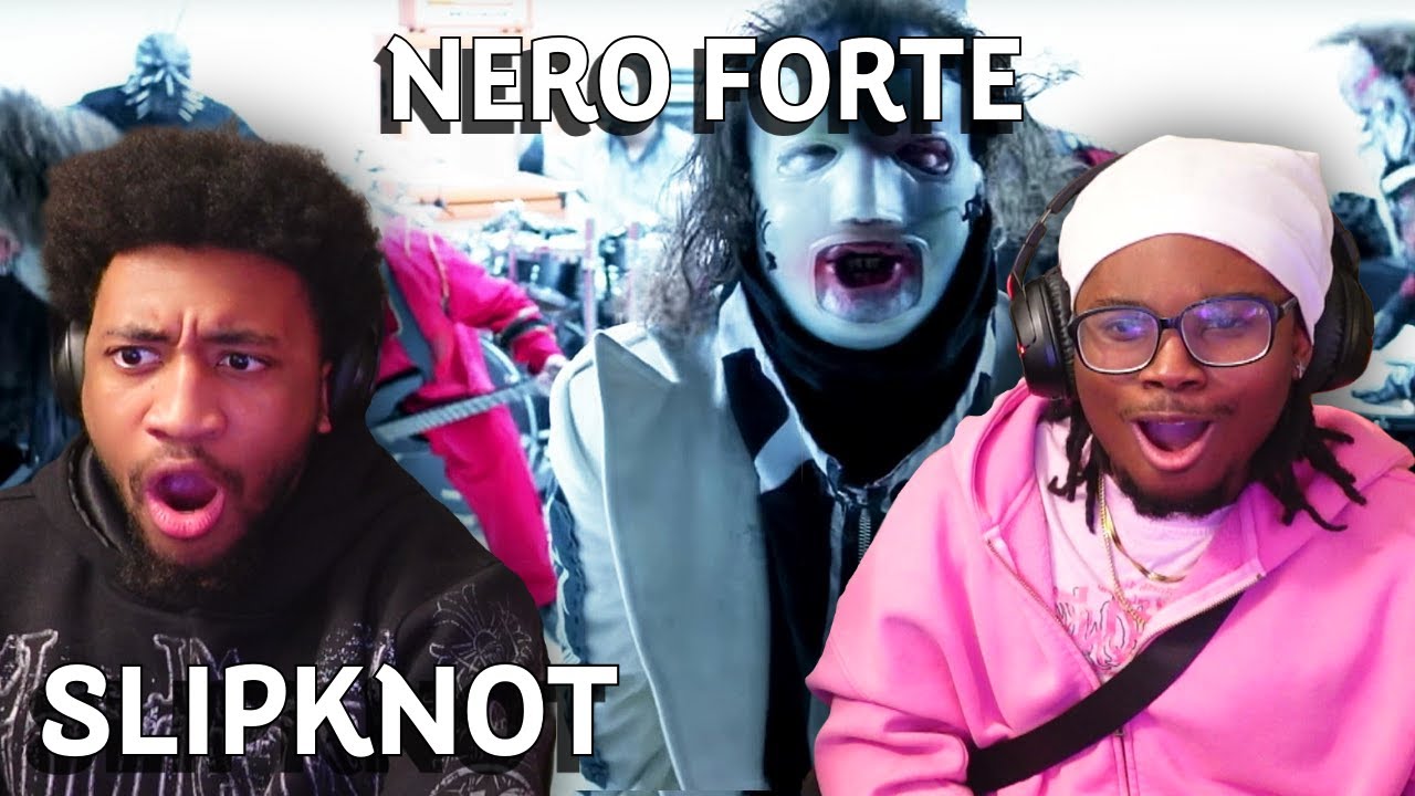 This Song Made us Even BIGGER METALHEADS!! | Nero Forte - Slipknot