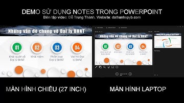 Demo Sử dụng Notes trong Powerpoint
