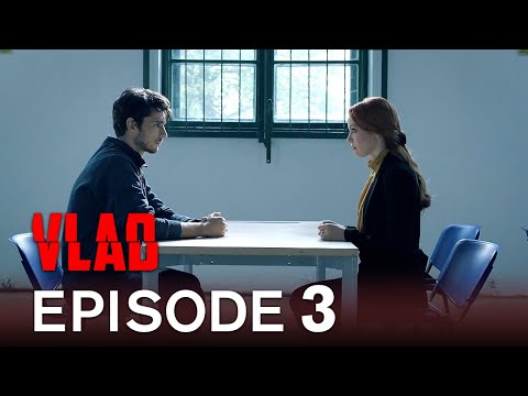 Vlad Episode 3