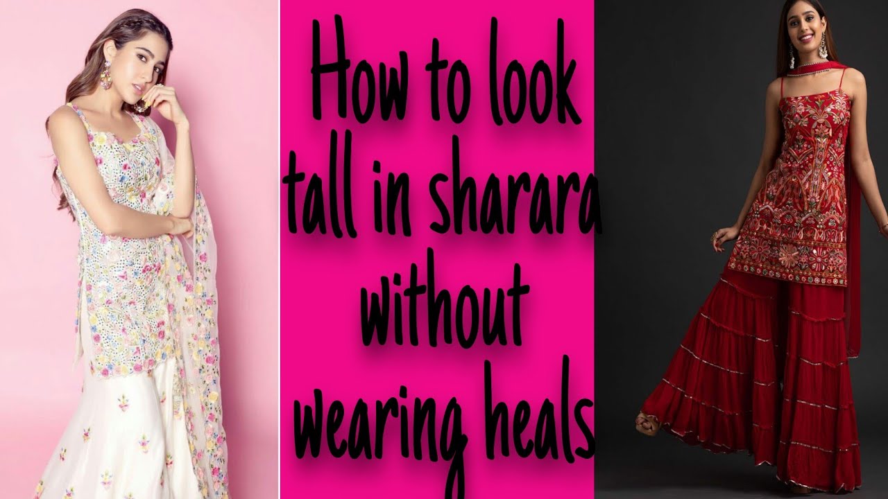 How to look tall in a sharara without wearing heals || How to look tall in sharara ❣️||
