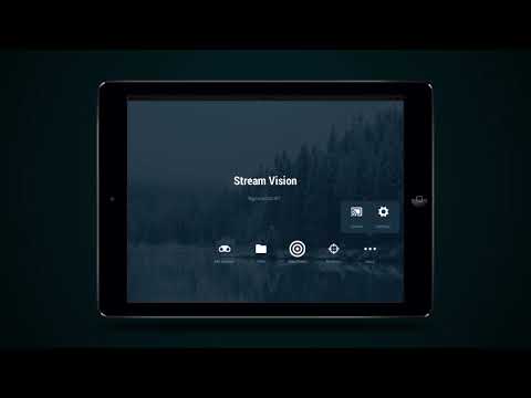 How to Use Stream Vision for iOS