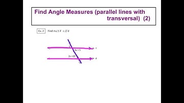 Find Angle Measure (parallel lines with transversal) (2)