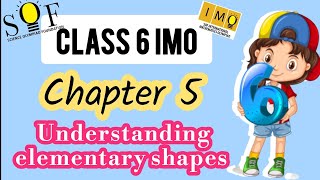 Class 6 IMO | CHAPTER 5: Understanding Elementary Shapes | maths Olympiad for grade 6 | 2024-25 Profile