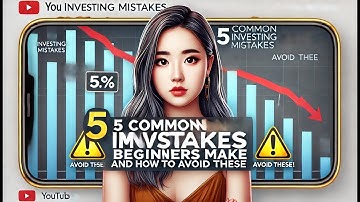 5 Investing Mistakes Beginners MUST Avoid! 🚫 (Save Your Money)
