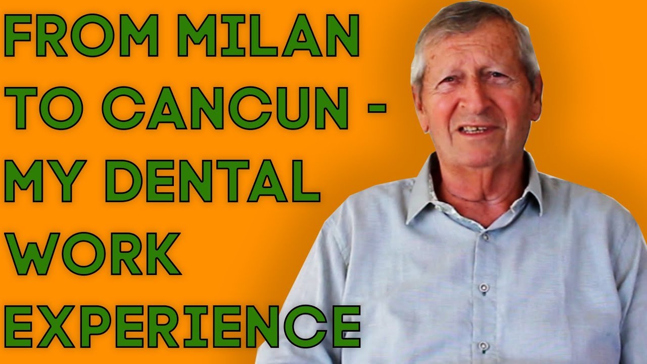 Dental Work in Cancun – Mexico Reviewed by Dental Tourist from Italy