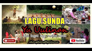 LAGU SUNDA POPULER JUDUL YU UULINAN YANG DIKENAL DI DUNIA PENDIDIKAN