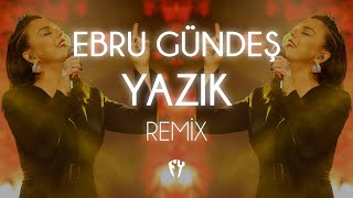 Ebru Gündeş - Yazık ( Fatih Yılmaz Remix ) Resimi