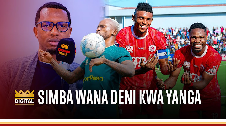 GEOFF LEA: SIMBA WANADENI KUBWA KWA YANGA/ YANGA WANAJUA KUTUMIA NAFASI VIZURI. SIO SIMBA