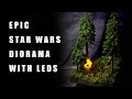 How to build an Epic Star Wars Diorama