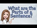 ENGLISH What Are The Parts Of A Sentence IQuestionPH