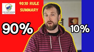 The 90:10 Rule Demystified - Choose How To React