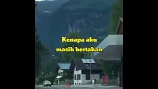 Story WA | Alasanku Masih Bertahan