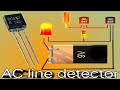 AC line detector|how to make ac line detector