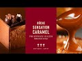 Les MASTERCLASS de NOËL de Chef Philippe : Bûche Sensation Caramel par Stéphane Glacier