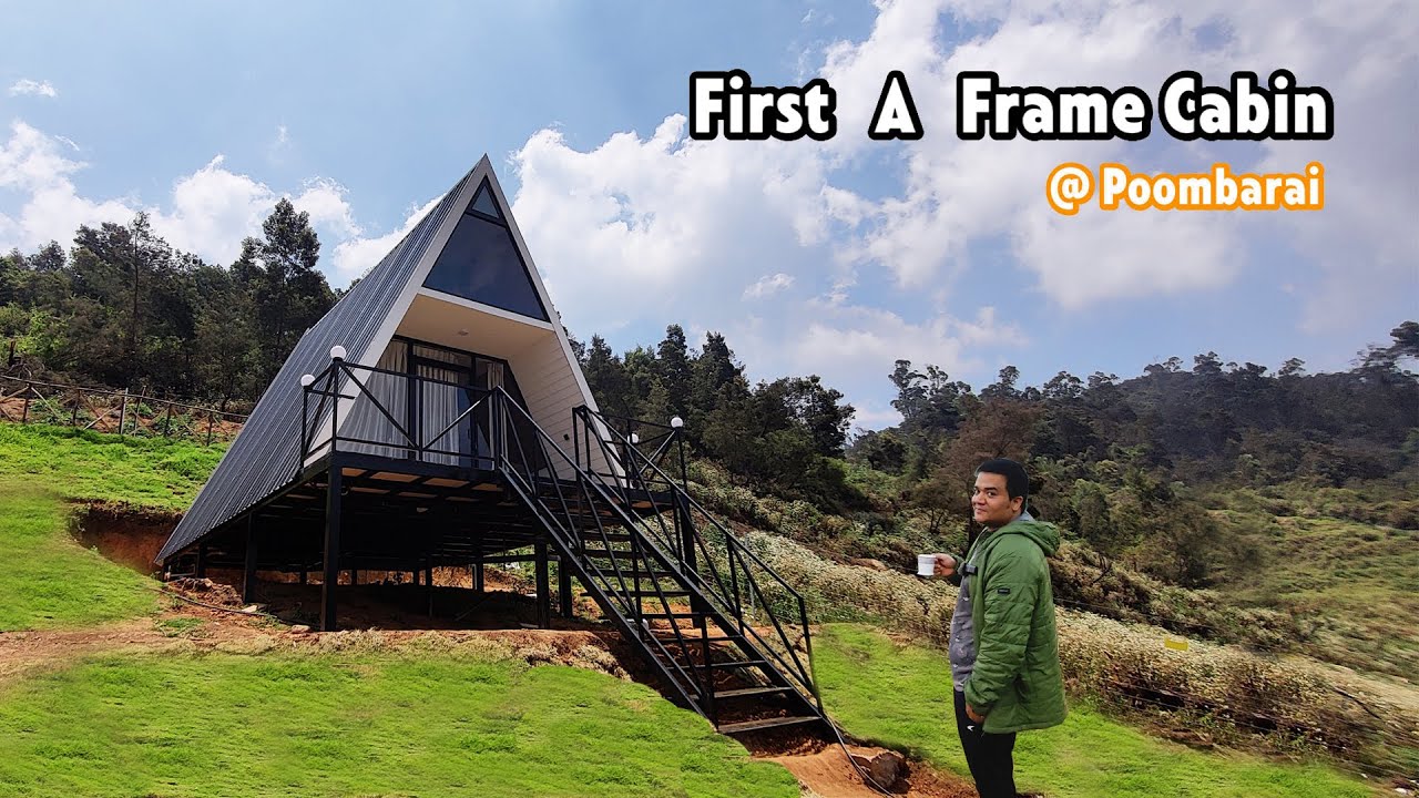 Poombarai First Duplex A Frame Cabin | கொடைக்கானலில் ஜோடியா தங்க Semma Spotu | Authentic Outdoors |