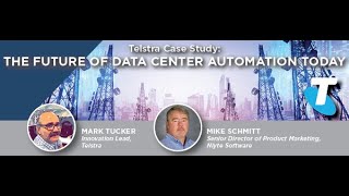 Telstra case Study: The Future of Data Center Automation Today