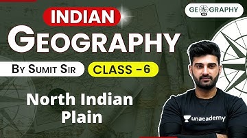 North Indian Plain | Indian Geography Through Maps | UPSC CSE IAS | Sumit Rathi