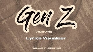 Hustin Daley & Ak Swiss - Gen Z Ambuye Lyrics Video