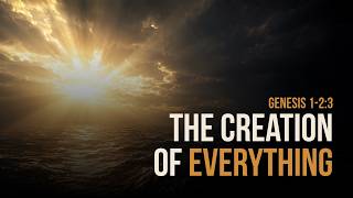The Creation of the World | Genesis 1