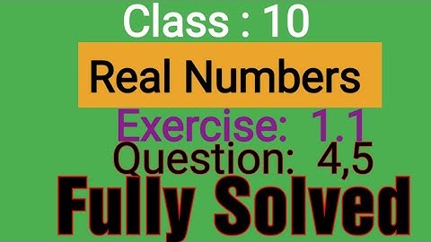 10th class  math chapter 1(Real Numbers)Exercise 1.1 Question : 4,5|CBSE & PSEB|Part 3| Fully Solved