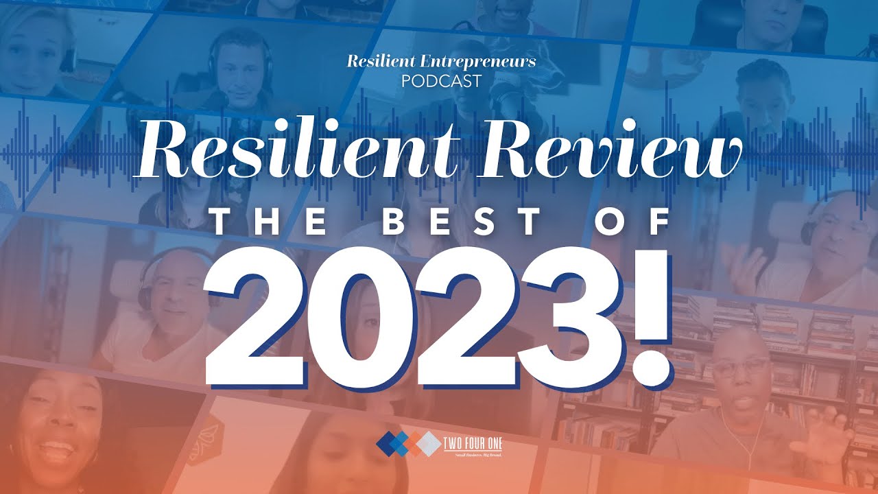 2023's Resilient Entrepreneurial Insights