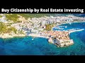 12 Countries to Buy Citizenship by Investing in Real Estate