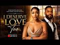 I Deserve Love Too [ Pamela Okoye , Chike Daniels, Alex Cross] - NG