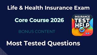 Most Tested Life & Health Insurance Exam Questions (2026)