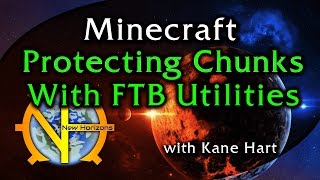 Protect Chunks in GT New Horizons with FTB Utilities!