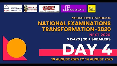 Day 4 - NEXT 2020 - National Conference on Examination Transformation