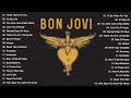 Best Of Bon Jovi - Bon Jovi Greatest Hits Full Album