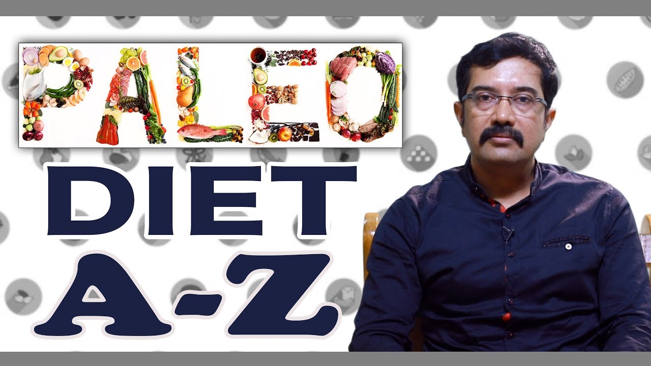 Paleo diet A-Z ------- பேலியோ டயட் A-Z