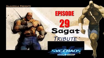 Street Fighter Tribute - Sagat - SNK Vs. Capcom: SVC Chaos (Arcade)