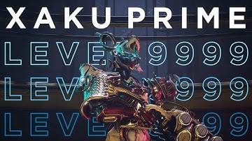Xaku Prime vs. Level 9999 Steel Path Showcase | Warframe Level Cap Builds