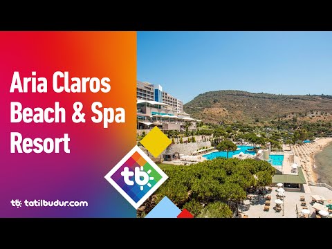 Aria Claros Beach & Spa Resort TatilBudur.com
