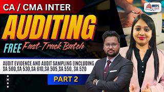 CA Inter - Auditing  - Free Fast-Track Batch - Audit Evidence And Audit Sampling [ PART 2 ] | Mepl