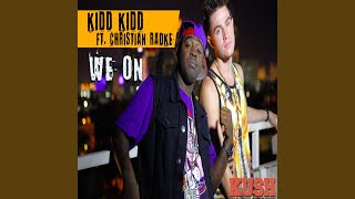 Смотреть клип We On (Feat. Christian Radke)