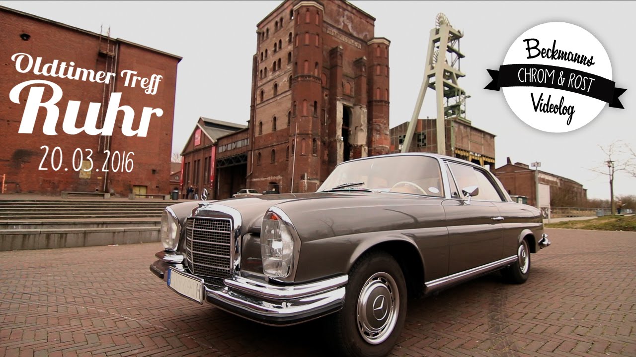 Vlog 001 - Oldtimer Treff Ruhr Zeche-Ewald 20.03.2016 - YouTube