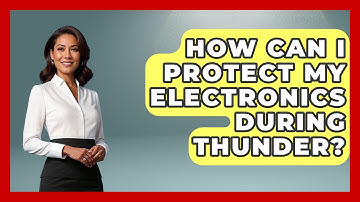 How Can I Protect My Electronics During Thunder? - Weather Watchdog