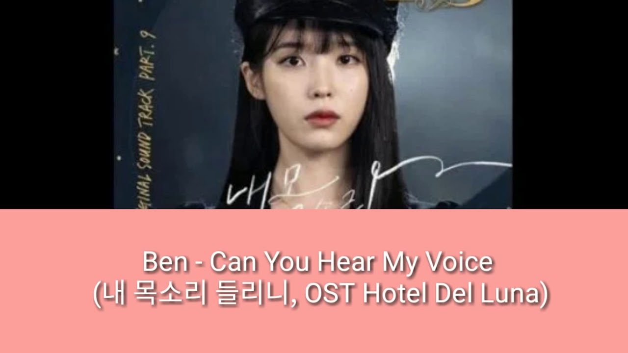 Ben - Can You Hear Me Ost. HotDelLuna [Lyrics Vidio | Wb_Lirik] - YouTube