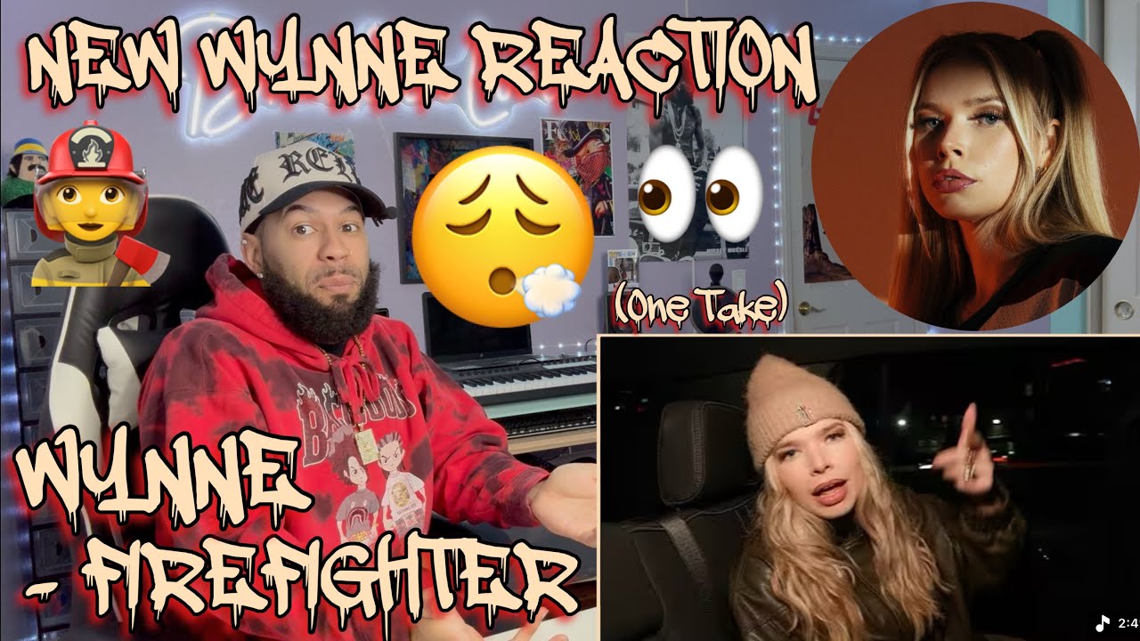 WYNNE BROUGHT THE HOES IN! | Wynne - Firefighter (One Take) [REACTION!!!] 