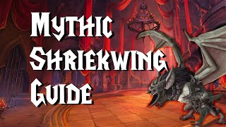 Mythic Shriekwing - Guide | Castle Nathria