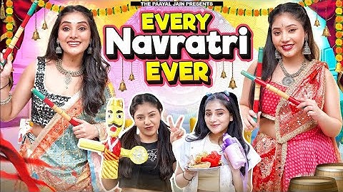 Every Navratri Ever | Ft. Tena Jaiin | The Paayal Jain