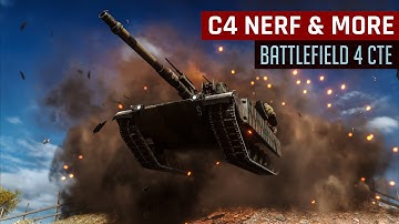 CTE Updates: C4 Nerf, Speed Inheritance, UCAV / Mortar Tweaks, Ammo Replenish - Battlefield 4 (BF4)